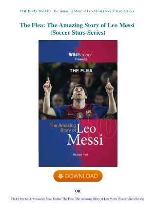 PDF Books The Flea The Amazing Story of Leo Messi (Soccer Stars Series)