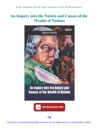 Books An Inquiry into the Nature and Causes of the Wealth of Nations