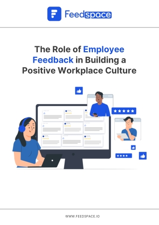 Why Employee Feedback is Essential for Positive Workplace Growth
