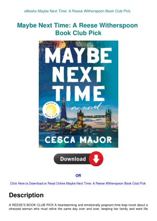 eBooks Maybe Next Time A Reese Witherspoon Book Club Pick