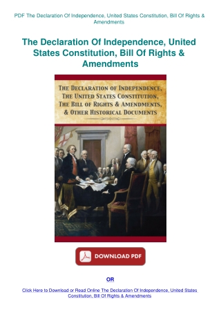 PDF The Declaration Of Independence  United States Constitution  Bill Of Rights & Amendments