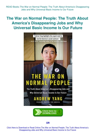 READ Books The War on Normal People The Truth About America's Disappearing Jobs and Why Universal Ba