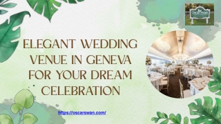 Elegant Wedding Venue in Geneva for Your Dream Celebration (1)