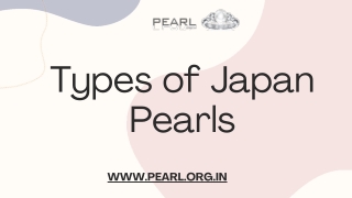 Types of Japan Pearls