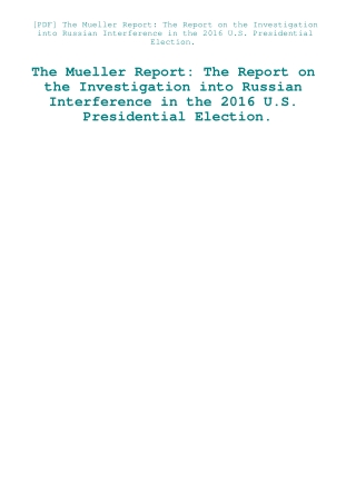 [PDF] The Mueller Report The Report on the Investigation into Russian Interference in the 2016 U.S.