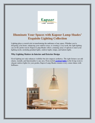 Illuminate Your Spaces with Kapoor Lamp Shades Exquisite Lighting Collection