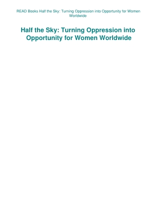 READ Books Half the Sky Turning Oppression into Opportunity for Women Worldwide