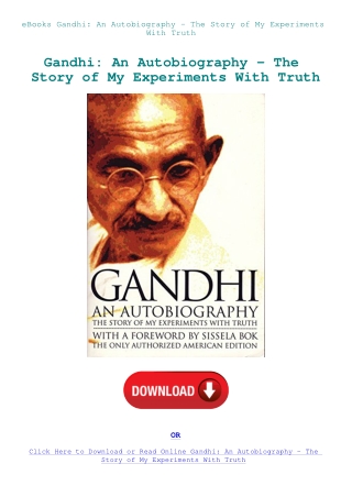 eBooks Gandhi An Autobiography - The Story of My Experiments With Truth