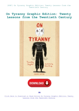 [PDF] On Tyranny Graphic Edition Twenty Lessons from the Twentieth Century