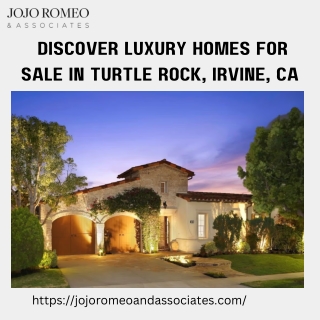 Discover Luxury Homes for Sale in Turtle Rock, Irvine, CA