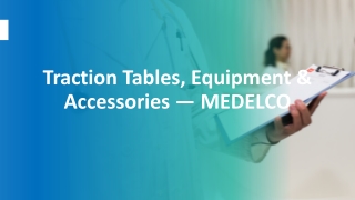 Traction Tables, Equipment & Accessories