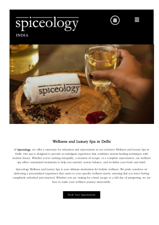 Wellness and Luxury Spa  in Delhi