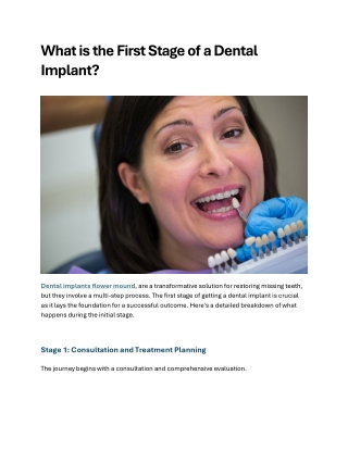What is the First Stage of a Dental Implant