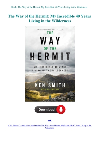 Books The Way of the Hermit My Incredible 40 Years Living in the Wilderness