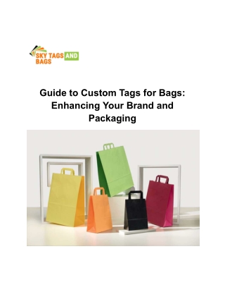 Guide to Custom Tags for Bags_ Enhancing Your Brand and Packaging