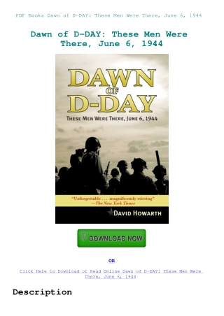 PDF Books Dawn of D-DAY These Men Were There  June 6  1944