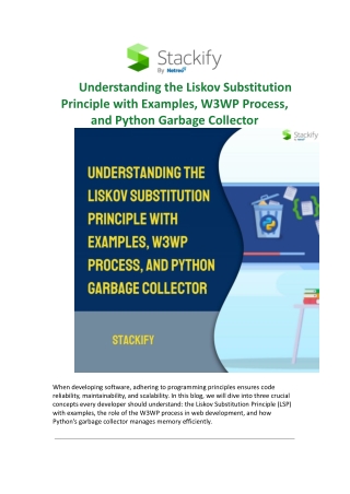 Understanding the Liskov Substitution Principle with Examples, W3WP Process, and Python Garbage Collector.docx