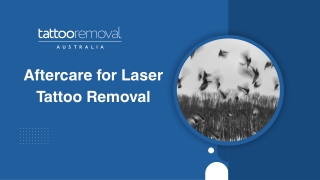 Aftercare for Laser Tattoo Removal