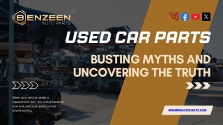 Used Car Parts - Busting Myths and Uncovering the Truth