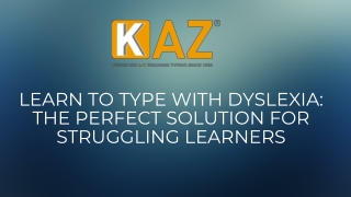 Learn to Type with Dyslexia: The Perfect Solution for Struggling Learners