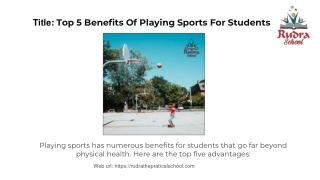 Top 5 Benefits Of Playing Sports For Students