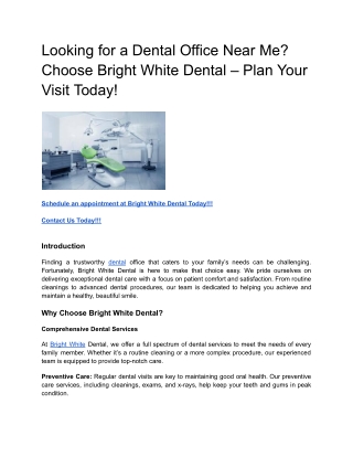 Looking for a Dental Office Near Me_ Choose Bright White Dental – Plan Your Visit Today!