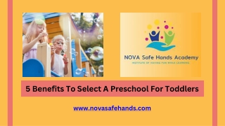 5 Benefits To Select A Preschool For Toddlers