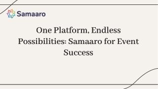 One Platform, Endless Possibilities Samaaro for Event Success