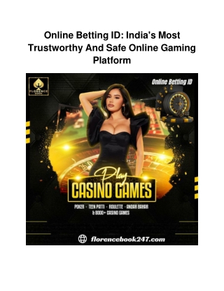 Online Betting ID_ India's Most Trustworthy And Safe Online Gaming Platform