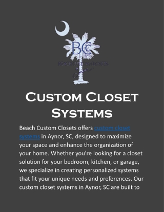 Custom Closet Systems: Elegant and Functional Custom Solutions in Aynor, SC