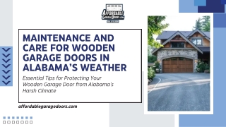 How to Protect Your Wooden Garage Door from Alabama’s Harsh Weather
