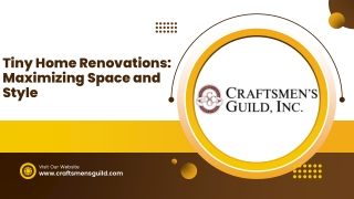 Tiny Home Renovations: Maximizing Space and Style