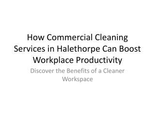 How_Commercial_Cleaning_Services_Boost_Productivity