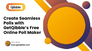 Create Seamless Polls with GetQibble’s Free Online Poll Maker