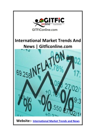 International Market Trends And News  Gitficonline.com