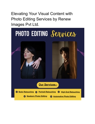 Renew Images Pvt Ltd: Leading the Way in Professional Image Editing Services.