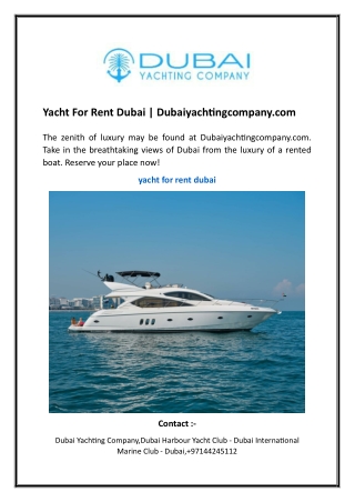 Yacht For Rent Dubai | Dubaiyachtingcompany.com