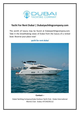 Yacht For Rent Dubai | Dubaiyachtingcompany.com
