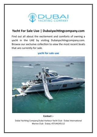 Yacht For Sale Uae | Dubaiyachtingcompany.com