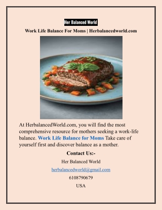 Work Life Balance For Moms  Herbalancedworld.com