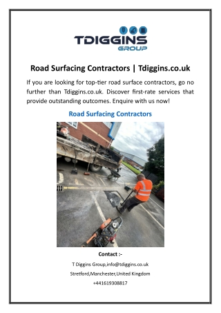 Road Surfacing Contractors | Tdiggins.co.uk