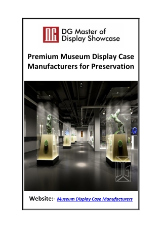 Premium Museum Display Case Manufacturers for Preservation
