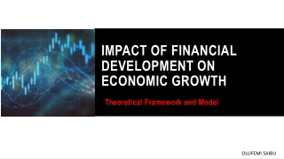 Modelling Impact of Financial Development on Economic Growth