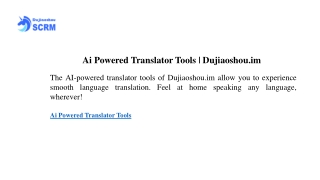 Ai Powered Translator Tools Dujiaoshou.im