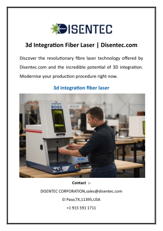 3d Integration Fiber Laser | Disentec.com