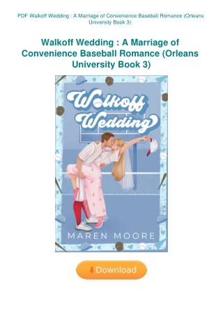 PDF Walkoff Wedding  A Marriage of Convenience Baseball Romance (Orleans University Book 3)