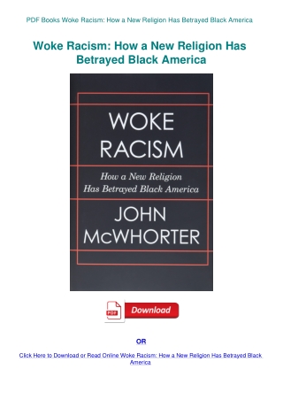 PDF Books Woke Racism How a New Religion Has Betrayed Black America