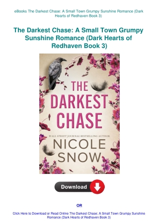 eBooks The Darkest Chase A Small Town Grumpy Sunshine Romance (Dark Hearts of Redhaven Book 3)