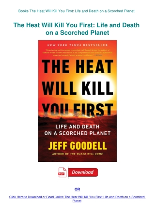 Books The Heat Will Kill You First Life and Death on a Scorched Planet