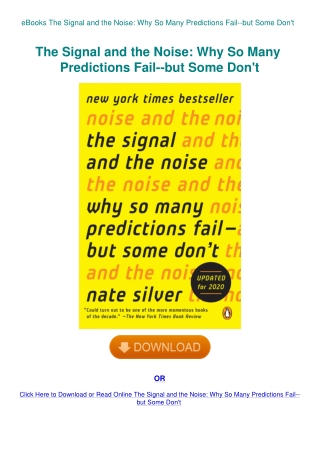 eBooks The Signal and the Noise Why So Many Predictions Fail--but Some Don't